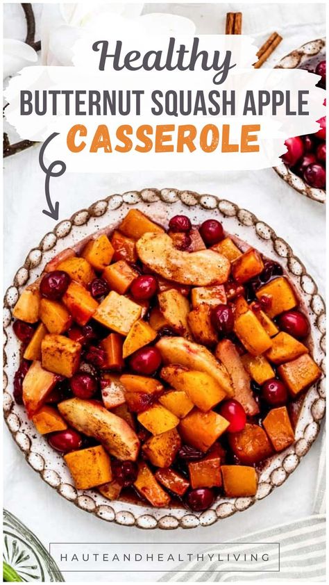 This butternut squash apple casserole is a healthy, flavorful side dish that’s perfect for holidays or weeknight meals. It’s easy to prepare and so tasty! Recipes With Apples, How To Make Squash, Apple Casserole, Butternut Squash Casserole, Healthy Butternut Squash, Butternut Squash Apple, Cranberry Baking, Easy Butternut Squash, Squash Casserole Recipes