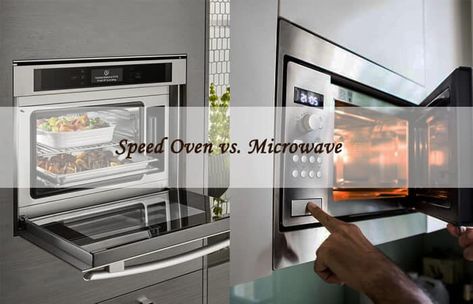 Speed Oven, Speed Oven Recipes, Speed Oven Under Counter, Double Oven Kitchen, Microwave Convection Oven, Food Types, Microwave Drawer, Steam Oven, Clean Microwave