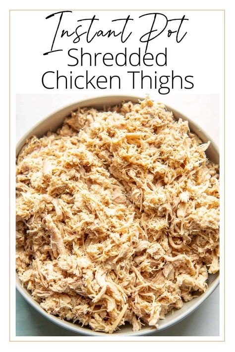 What's one of the smartest things you can do for yourself in the kitchen? Make up a batch of shredded chicken to have on hand for quick and easy meals! Boneless skinless chicken thighs cook up perfectly in the Instant Pot for amazingly simple meal prep. Shredded Chicken Thighs, Instant Pot Shredded Chicken, Chicken In The Instant Pot, Simple Meal Prep, Greek Yogurt Chicken Salad, Yogurt Chicken Salad, Make Shredded Chicken, Cooking Frozen Chicken, Quick And Easy Meals