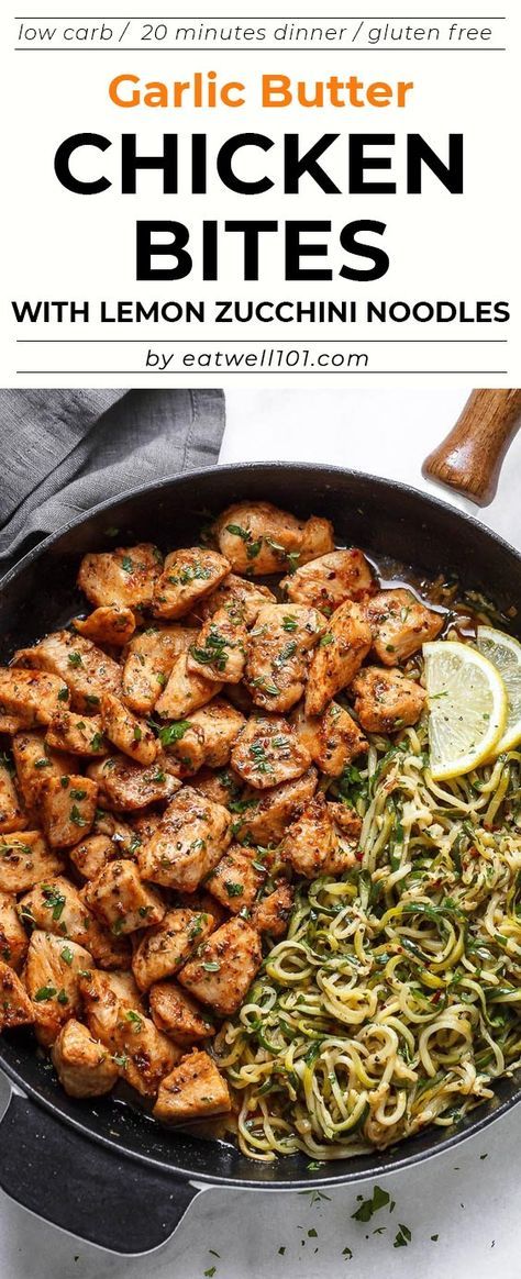 Garlic Butter Chicken Bites with Lemon Zucchini Noodles - #eatwell101 #recipe They're so juicy, tender, and delicious you'll eat them hot right off the pan! Ready for a new #chicken #dinner winner? - #recipe by #eatwell101 Lemon Zucchini Noodles, Garlic Butter Chicken Bites, Butter Chicken Bites, Lemon Zucchini, Garlic Butter Chicken, Chicken Bites, Zucchini Noodles, Butter Chicken, Garlic Butter