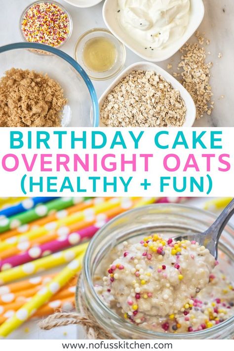 Birthday Cake Overnight Oats, The Best Birthday Cake, Cake Overnight Oats, Healthy Birthday Cakes, Best Overnight Oats Recipe, Best Birthday Cake, Breakfast Oats Overnight, Overnight Recipes, Overnight Oatmeal Recipes