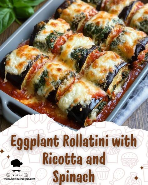 Eggplant Roll Ups, Luscious Recipes, Eggplant Rolls, Eggplant Rollatini, Eggplant Recipes Easy, Savory Treats, Eggplant Recipes, Italian Dishes, Recipes Easy