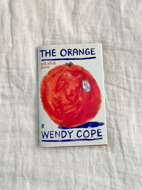 Wendy Cope, Book Review Journal, Orange Book, Unread Books, Book Recs, Inspirational Books To Read, Literature Books, Everyday Moments, Best Books To Read