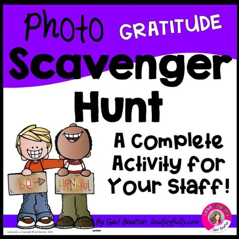 Staff Scavenger Hunt, Build Staff Morale, Teacher Team Building, Gratitude Photo, School Scavenger Hunt, Classroom Website, Teacher Encouragement, Morale Boosters, Staff Morale