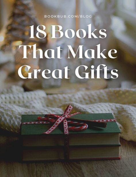 These books make great Christmas gifts, according to our readers. #books #gifts #giftideas Good Books To Give As Gifts, A Year Of Books Gift, Gifts For Academics, Best Books To Give As Gifts, Gifts For The Book Lover, Books To Give As Gifts, Best Books To Gift, Books To Gift, Book Related Gifts