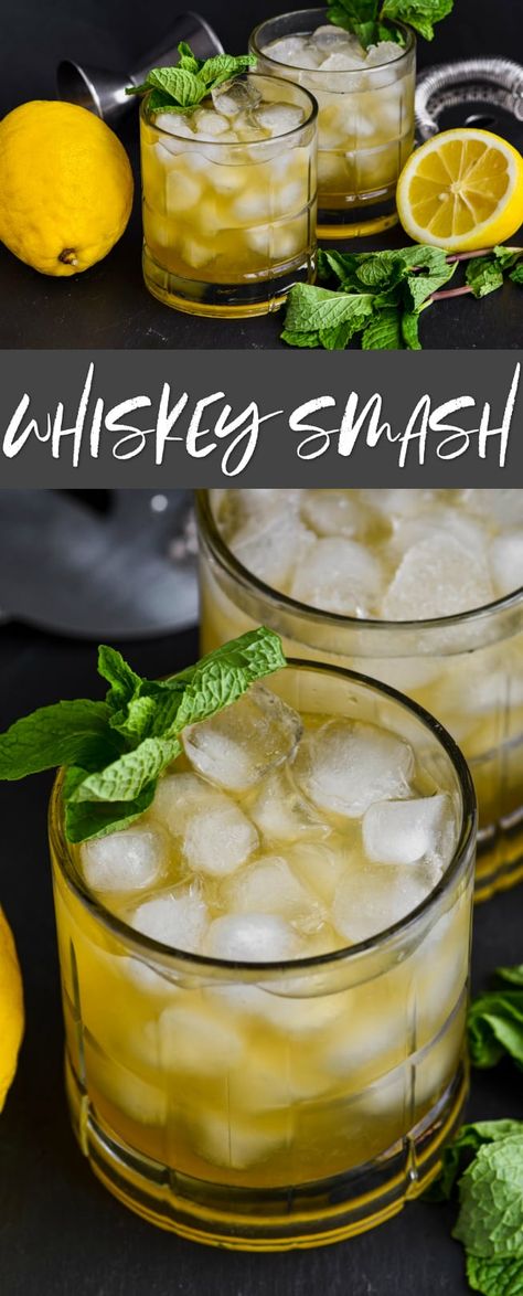 A Whiskey Smash is a classic and easy cocktail that you will fall in love with. Combining the flavors of lemon, mint, and whiskey, this refreshing cocktail is going to become your new favorite. Whisky Lemon Cocktail, Whiskey Basil Smash, Healthy Whiskey Cocktails, Whiskey Mint Cocktail, Whiskey Tea Cocktail, Lemon Whiskey Cocktail, Whiskey Smash Recipe, Smores Flavors, Basil Drinks