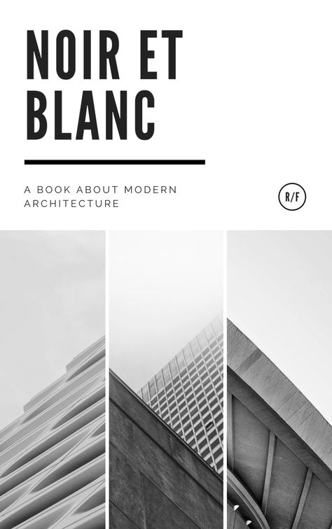 Black and White Modern Collage Architecture Book Cover - Templates by Canva Architecture Book Cover, Graphic Design Book Cover, Collage Architecture, Modern Collage, Cover Design Inspiration, Front Cover Designs, Real Estate Marketing Design, Architecture Company, Editorial Design Layout