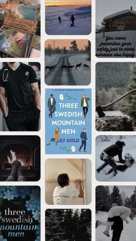 Book aesthetic board. Three Swedish Mountain Men Aesthetic, Three Swedish Mountain Men, Spice Books, Mountain Men, Men Aesthetic, Aesthetic Board, Mountain Man, Book Aesthetic, Lily