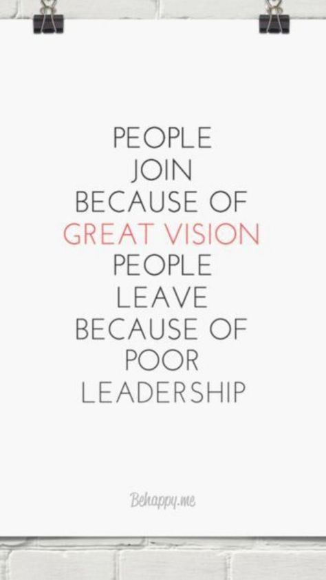 How to join for vision and leave for poor leadership- SCIENCE FLARE Poor Leadership Quotes, Poor Leadership, Workplace Quotes, Horrible Bosses, People Leave, Self Help Book, Leadership Quotes, Self Help Books, Know Who You Are