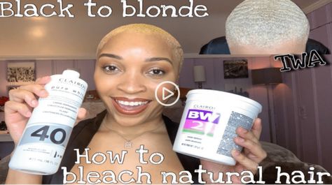 How To Bleach Natural Hair From Black To Blonde Using Clairol BW2 Hair From Black To Blonde, Bleaching Black Hair, Toning Blonde Hair, Bleaching Hair At Home, Blonde Twa, Blonde Hair At Home, Black To Blonde, Clairol Hair Color, Short Bleached Hair