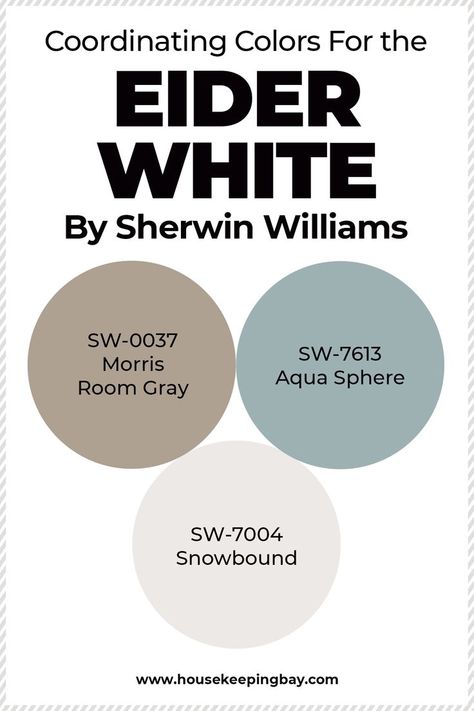 Coordinating Colors For the Eider White by Sherwin Williams. Since painting an entire room with a single color is not an option, you need to know what colors are considered coordinating.Like that, you will know what color scheme will work best for your room specifically. Check more tips for Coordinating Colors For the Eider White by Sherwin Williams in our blog. Sherwin Williams Exterior Paint Schemes, Eider White Sherwin Williams, Sherwin Williams Greige, Neutral Gray Paint, Eider White, Exterior Paint Schemes, Moody Bathroom, Light Paint Colors, Sherwin Williams Color Palette