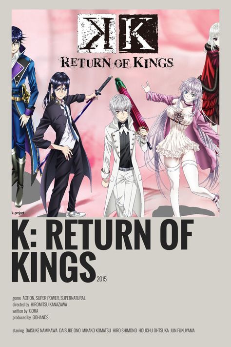 K Return Of Kings, Return Of Kings, New Disney Movies, Japanese Animated Movies, Anime Suggestions, Anime List, Film Posters Minimalist, Animes To Watch, Poster Anime