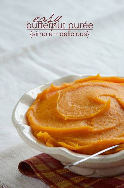 How to Make Butternut Squash Purée Butternut Puree, Butternut Squash Puree, Squash Puree, Vegetarian Sides, Butternut Squash Recipes, Vegan Living, Favorite Meals, Pureed Food Recipes, Squash Recipes