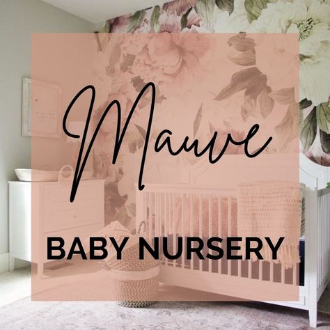 Dusty Rose Nursery, Mauve Nursery, Floral Nursery Theme, Sports Nursery Theme, Nursery Themes Neutral, Nursery Color Scheme, Baby Nursery Room, Nursery Decor Ideas, Floral Crib Bedding