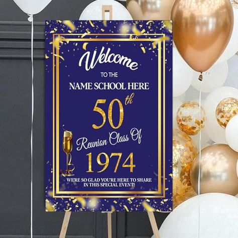 50th Class Reunion, 50th Class Reunion Ideas, Class Reunion Decorations, Business Signs Outdoor, College Reunion, Reunion Decorations, Outdoor Welcome Sign, Anniversary Sign, High School Reunion