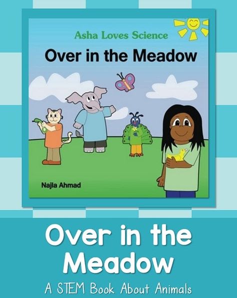 Children can learn fun facts about animals in English and Urdu/Hindi in the children's book Asha Loves Science: Over in the Meadow by Najla Ahmad. Over In The Meadow, Third Grade Books, Second Grade Books, First Grade Books, Facts About Animals, Stem Experiments, Animal Life Cycles, Stem Books, Fun Facts About Animals