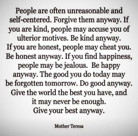 Being Civil Quotes People, Untruthful People Quotes, Quotes About Self Centered People, Good Things Come To Good People, Be Kind Anyway Quote, Imperfect People Quotes, Unappreciative People Quotes, Self Serving People Quotes, Ulterior Motives Quotes