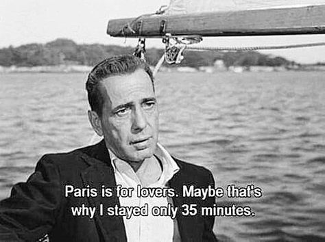 Sabrina (1954). Linus Larrabee (Humphrey Bogart). Linus: "Oh, yes. Yes. Once. I was there for 35 minutes." Sabrina Fairchild (Audrey Hepburn): "Thirty-five minutes?" Linus: "Changing planes. I was on my way to Iraq on an oil deal." Sabrina: "Oh, but, Paris isn't for changing planes. It's -- it's for changing your outlook. For -- for throwing open the windows and letting in -- letting in la vie en rose." Linus: "Paris is for lovers. Maybe that's why I stayed only 35 minutes." Sabrina 1954, Audrey Hepburn Quotes, French Film, Billy Wilder, Movies Quotes, Humor Mexicano, Septième Art, I Love Cinema, Its A Mans World