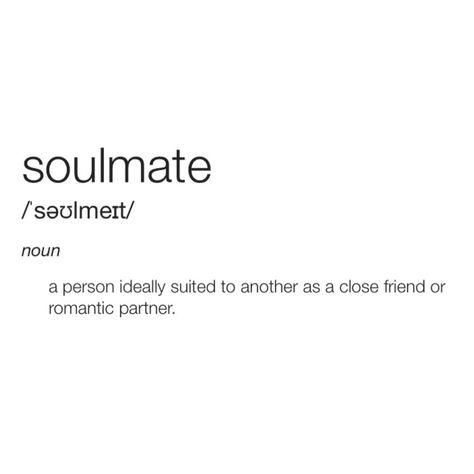 Definition Of A Soulmate, Soul Mate Definition, Soulmate Definition Aesthetic, Not All Soulmates Are Lovers, What’s A Soulmate, English Poster, English Posters, Latin Words, Little Tattoos