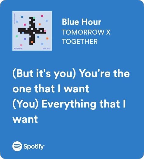 Blue Hour Txt Lyrics, Blue Hour Txt, Txt Lyrics, Youre The One, Blue Hour, I Want You, Collage, Pins, Blue