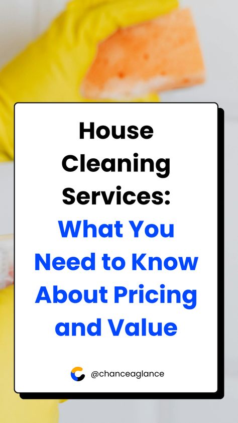 House Cleaning Services: What You Need to Know About Pricing and Value How To Charge For House Cleaning, House Cleaning Price List, House Cleaning Rates, House Cleaning Prices, Cleaning Prices, Cleaning Services Prices, Professional House Cleaning, Weekly Cleaning Schedule, House Cleaning Checklist