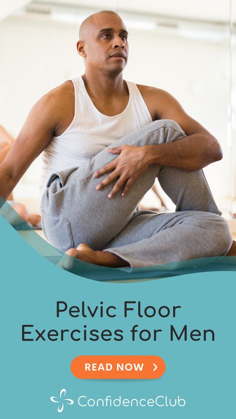 Pelvic Floor For Males - Helpful Exercises to Build Strength. Discover the best pelvic floor exercises for men to improve strength. #pelvicfloorexercises #mensfitness #incontinencetips | ConfidenceClub Mens Pelvic Floor Exercises, Mens Incontinence, Exercises Pelvic Floor, Pelvic Floor Dysfunction Exercises, Incontinence Exercises, Bladder Exercises, Male Incontinence, Exercise For Men, Prostate Surgery