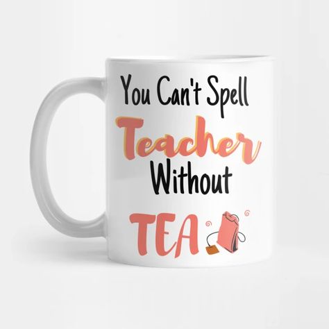 Without You Quotes, Quotes For Mugs, You Quotes, Gift For Teacher, Shop Art, Without You, Funny Shirt, Funny Mugs, Tea Mugs