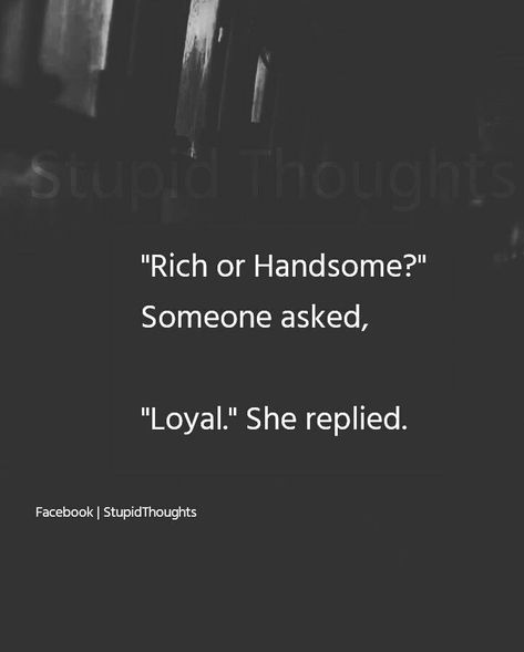 Loyalty is important than those Funny Love Quotes For Husband, Loyal Husband, Memes Relationships, Love Quotes For Husband, Funny Love Quotes, Love Husband Quotes, Coban, Fun Life, Story Quotes