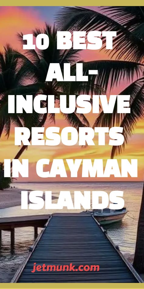 Best All-Inclusive Resorts in the Cayman Islands Caribbean All Inclusive Resorts, Cayman Islands Resorts, Caribbean All Inclusive, Cayman Brac, Cayman Island, Best All Inclusive Resorts, Caribbean Beaches, Caribbean Travel, Dreams Into Reality