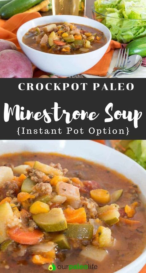 Crockpot Minestrone, Soup Minestrone, Whole 30 Soup, Whole30 Vegan, Paleo Drinks, Crockpot Soup, Best Paleo Recipes, Vegetable Soup Healthy, Paleo Main Dishes