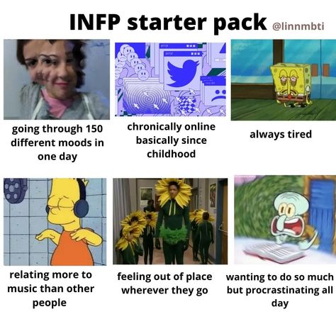 Infp Starter Pack, Infp Mood, Infp Girl, Infp Core, Infp Things, Infp Mbti, Meme Format, Istp Personality, Infp Personality Type