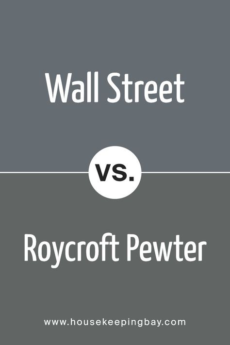 Wall Street SW 7665 by Sherwin Williams vs Roycroft Pewter SW 2848 by Sherwin Williams Roycroft Pewter, Sherwin Williams Paint Gray, Sherwin Williams Gray, Trim Colors, Grey Paint Colors, Warm Grey, Coordinating Colors, Sherwin Williams, Wall Street