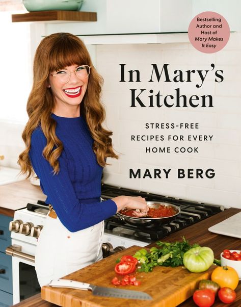 Mary Makes It Easy, Mary's Kitchen, Mary Berg, Busy Mind, Best Cookbooks, New Cookbooks, She Knows, Roast Chicken, Cinnamon Apples