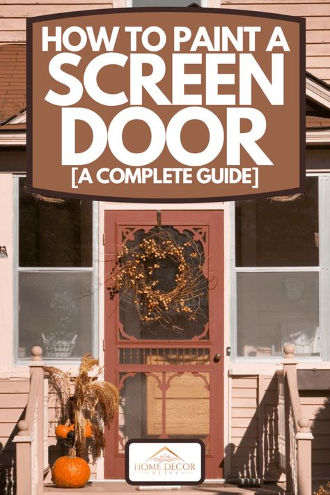 Painting A Screen Door, Screen Door Painting Ideas, Paint Screen Door, Screen Doors Ideas, Greenhouse Doors, Wooden Screen Doors, Screened Porch Doors, Painted Screen Doors, Screen Door Projects