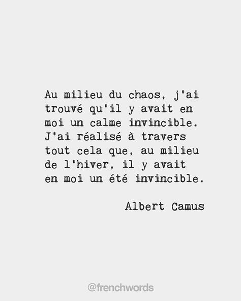 In The Midst Of Winter, Albert Camus Quotes, Camus Quotes, French Poems, Invincible Summer, Light Quotes, Country Music Quotes, Achievement Quotes, Business Motivational Quotes