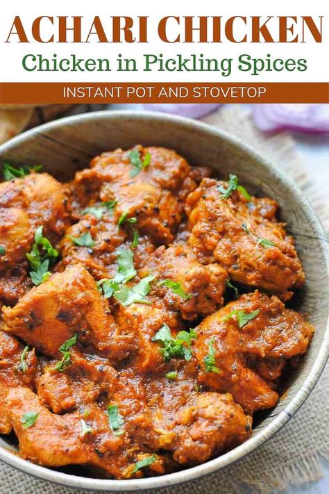 Achari chicken or achari murgh is a bold and spicy chicken curry made in Indian pickling spices. Serve it with naan and a salad on the side for a delicious meal. Instant pot and stove top recipes included. Click on the pin for easy step by step instructions. #acharichicken #chickenrecipes #instantpotchicken #indianrecipes #dinnerideas Stovetop Recipes, Achari Chicken, Pickling Spices, Chicken Biryani Recipe, Indian Chicken Recipes, Curry Recipes Indian, Stove Top Recipes, Biryani Recipe, Curry Chicken Recipes