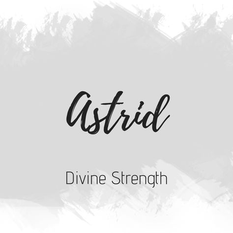 Astrid Astrid Name Meaning, Astrid Name, Godly Names, Meaningful Baby Names, Fantasy Character Names, Best Character Names, Fantasy Names, Aesthetic Names