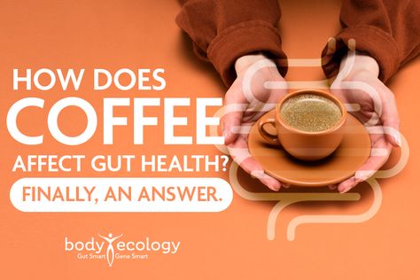 Coffee Effects, Microbiome Diet, Health Benefits Of Coffee, Benefits Of Coffee, Low Acid Coffee, Coffee Diet, Gut Health Diet, Coffee Substitute, Gut Health Recipes