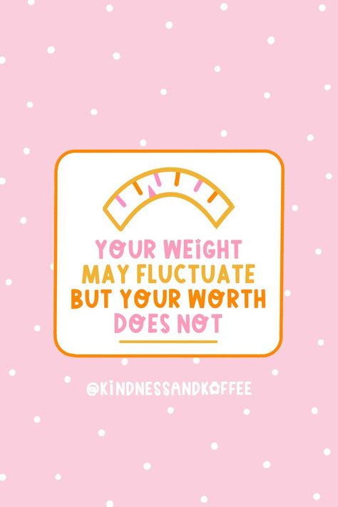 Your weight may fluctuate but your worth does not!

Follow @kindnessandkoffee for more positivity!

- I promote kindness, self love and mental health through lettering
- I sell hand made stickers, keychains and more in my shop: https://msha.ke/kindnessandkoffee/
- Let’s be friends on Instagram and Tik Tok! Your Weight May Fluctuate But Your Worth, Self Care Reminders, Daily Self Care, Letter I, Tik Tok, Self Care, Keychains, Self Love, I Shop