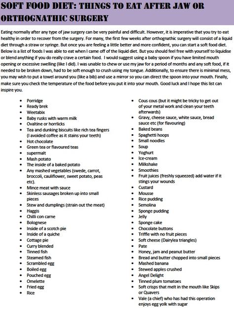 A Guide to Surviving Orthognathic Surgery: Ideas of Food to Eat after Jaw Surgery (revised) Liquid Diet Recipes Jaw Surgery, Soft Food Ideas, Soft Food Diet, Wisdom Teeth Food, Surgery Prep, Soft Foods To Eat, Liquid Diet Recipes, After Wisdom Teeth Removal, Soft Diet