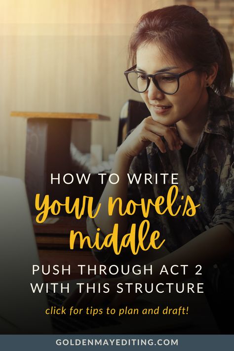 The middle of your novel can be SO tough to write! Act 2 is tricky because you have to sustain your plot while developing your characters. This is often the place where writers lost track of what's going on, find resistance in the character's development, and become increasingly frustrated. But once you understand the PURPOSE of Act 2, and how to structure it, the doors open wide! Read this blog for tips for how to push through the muddy middle and finish your book with excitement! Writing Beginning Middle End, How To Write The Middle Of A Story, How To Write Mystery Novels, How To Come Up With A Book Plot, How To Start Your Novel, How Many Scenes In A Novel, Writing Fiction, Character Change, Middle Grade Books