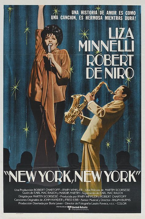 New York, New York (1977) Spanish Poster New York Movie, Film Theory, Art Musical, Fritz Lang, Liza Minnelli, New York Poster, Classic Movie Posters, Hooray For Hollywood, Worst Movies