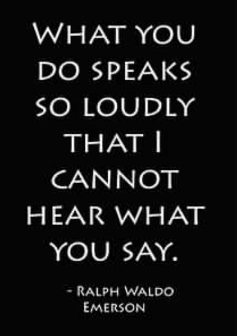 Some people are so full of shit! Just look at how they act and you'll learn who they really are! So do what you say Actions Speak Louder Than Words, Actions Speak Louder, Inspirational Messages, E Card, Wonderful Words, Quotable Quotes, True Words, Good Advice, The Words