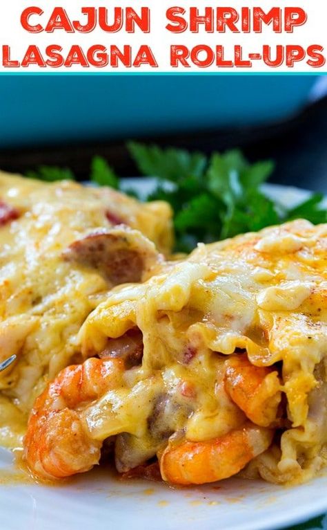 Cajun Shrimp Lasagna Roll-Ups with Andouille Sausage #spicy Mew Orleans Recipes, Cajun Chicken Lasagna Roll Ups, Cajun Chicken And Shrimp Lasagna, Guilty Pleasure Food, Shrimp Lasagne, Chicken And Shrimp Lasagna, 5 Star Dinner Recipes, 5 Star Meals, Shrimp Lasagna