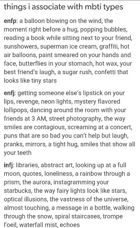 ENFP all the way. Mbti Traits, Enfj Aesthetics, Infj Isfj, Myers Briggs Infj, Enfp And Infj, Infj Things, Enfj Personality, Meyers Briggs, Myers Briggs Personality Test