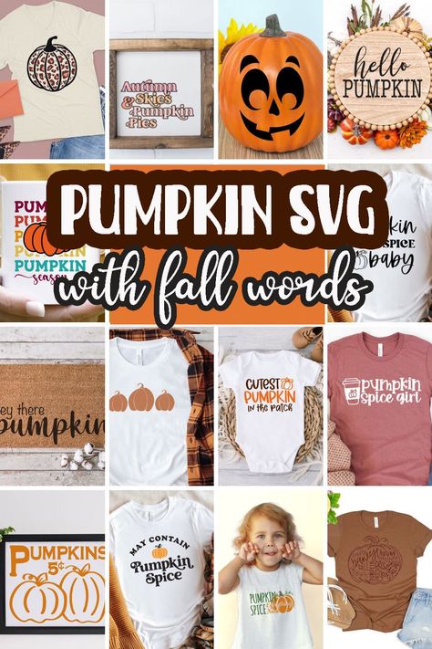 Svgs Free, Fall Crafting, Fall Words, Pumpkin Designs, Organizing Labels, Theme Days, Pumpkin Svg, Best Pumpkin, Autumn Quotes