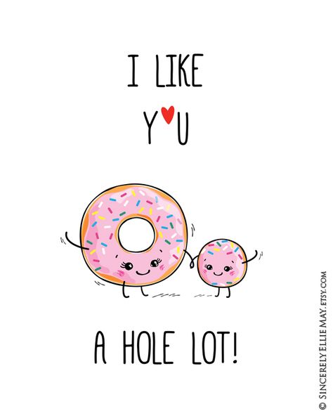 Donut Quotes Funny, Donut Quotes, Donut Pun, Punny Cards, Funny Food Puns, Food Wall Art, Food Pun, Love Puns, Donut Wall