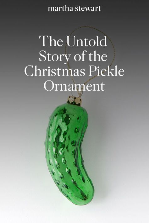 The Untold Story of the Christmas Pickle Ornament | Know the tradition behind the Christmas pickle?  Apparently nobody really does.  Read more about this Christmas tradition here.  #christmas #christmasornaments #marthastewart Christmas Pickle Ornament, Pickle Gifts, Pickle Ornament, Christmas Pickle, Cosy Christmas, Christmas Tradition, Christmas Crafting, Holiday Recipes Christmas, Christmas Party Games