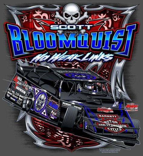 Scott Bloomquist has a new Modified t-shirt out. Scott Bloomquist, Dirt Racing Cars, Dirt Late Model Racing, Late Model Racing, Dirt Late Models, Dirt Racing, Track Racing, Auto Art, Dirt Track Racing