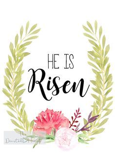 He Is Risen Printable, He Has Risen Easter, He Is Risen Indeed, Blessed Easter, Easter Wood Signs, Easter Lessons, Jesus Is Alive, He Has Risen, Easter Prints